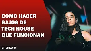 COMO HACER BAJOS TECH HOUSE QUE FUNCIONAN (Con Ableton Live Wavetable)