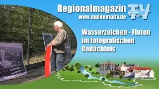 Wasserzeichen - Fluten im fotografischen Gedächtnis