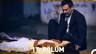 Mahkum 17. Bölüm