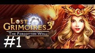 Lost Grimoires 3 - The Forgotten Well ♥ Walkthrough PART 1