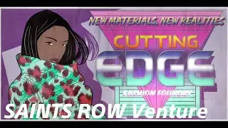Cutting Edge Venture - Saints Row