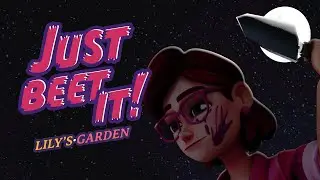 Lily's Garden - Just beet it!