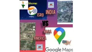 Google map vs Bhuwan map | Indian map | NASA VS ISRO | INDIA VS AMERICA | INDIAN MAP HAVE BETTER PIC