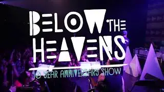 Blu & Exile: Below The Heavens 10 Year Anniversary Tour