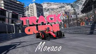 F1 23 Track Guide - Monaco