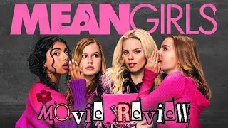 Mean Girls (2024) - Movie Review