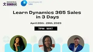 Introduction to Dynamics 365 - Day 3