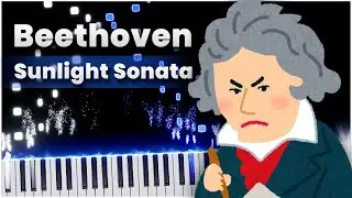 Sunlight / intro Moonlight Sonata 3rd Movement (Beethoven) 【 PIANO TUTORIAL 】