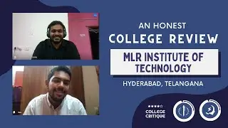 MLR Institute of Technology  Honest review | EAMCET 2023 | Hyderabad