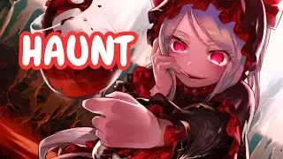 Nightcore - Haunt (Lyrics)