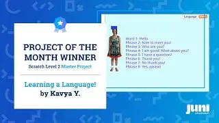 Educational Scratch Project - Learning a Language by Kavya Y. | Project of the Month, July 2020