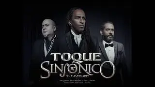 TOQUE PROFUNDO-BOLERO DEL BIONICO VERSION SINFONICA 30 ANIVERSARIO