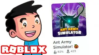 СИМУЛЯТОР АРМИИ МУРАВЬЁВ! ROBLOX Ant Army Simulator! | Роблоксер Альберт