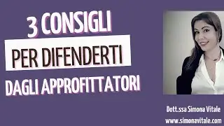 📌 3 CONSIGLI PRATICI SU COME DIFENDERTI DAGLI APPROFITTATORI E DAI PARASSITI SOCIALI