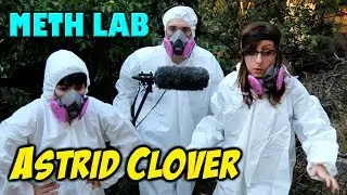 Astrid Clover - Meth Lab