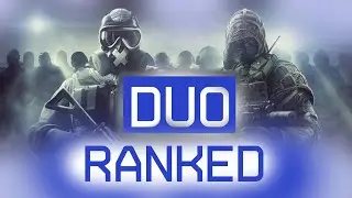 Duo Ranked - Rainbow Six Siege