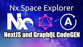 Nx Space Explorer [4] - Setting up NextJS and GraphQL Codegen