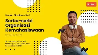 Serba-serbi Organisasi Kampus