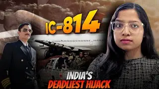 Explained : India’s Deadliest Hijack | IC-814 | Lakshmi Geotalks