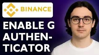 How To Enable Google Authenticator On Binance [2025 Guide]