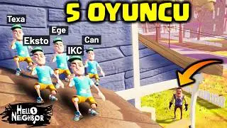 5 OF US BEAT UP UNCLE WILSON!! 😎🫡 Hello Neighbor Multiplayer | Eksto Ömer