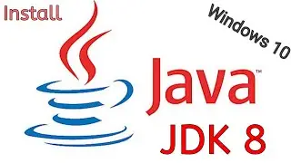 How to Install Java JDK 8 on Windows 10 | How to install Java Development Kit 32bit | 64 bit setup
