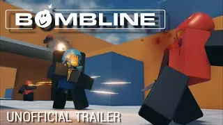 Bombline-Trailer (Unofficial) [ROBLOX]