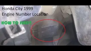Honda City Engine Number Location Model 1997/98/99/2000/2001/2002