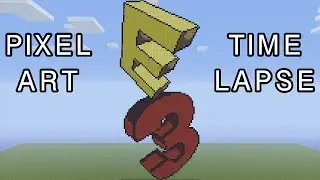 Minecraft Pixel Art Timelapse - E3 Logo 2014