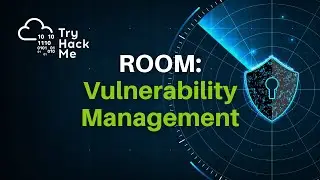 TryHackMe | Vulnerability Management