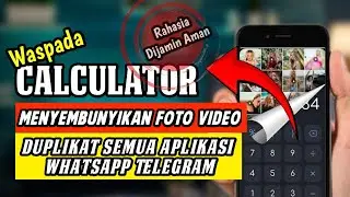 APLIKASI TERSEMBUNYI 2024! Cara menyembunyikan video dan foto di aplikasi kalkulator dengan aman