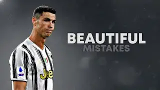 Cristiano Ronaldo 2021 ❯ BEAUTIFUL MISTAKES | Skills & Goals | HD
