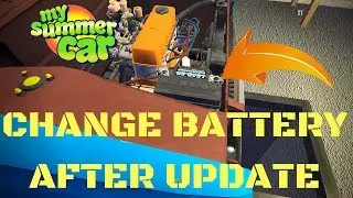 How to change battery after update - My Summer Car #79
