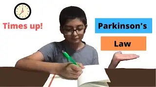 Parkinson's Law Explained...