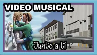 Vídeo Musical - Junto a Ti