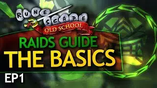 OSRS Raids Guide: Introduction/Basics (EP1)