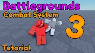 [Remake] Battleground Combat System Tutorial (Part3)