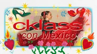 Cklass con México - Pasión y tradición en cada paso
