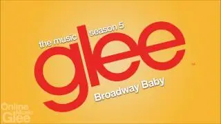 Glee - Broadway Baby [FULL HD STUDIO]