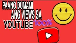 Paano dumami ang views sa youtube?| How to get more views| Get more views| 2020