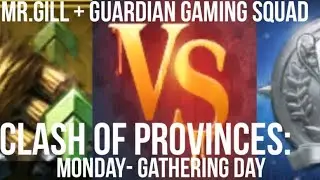 COP / MONDAY - GATHERING DAY / TIPS FROM Mr.GILL and Guardian Gaming Squad / RISE OF EMPIRES