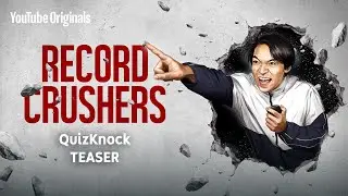 RECORD CRUSHERS Teaser - QuizKnock