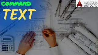 10 Command TEXT AUTOCAD yang Sering Digunakan