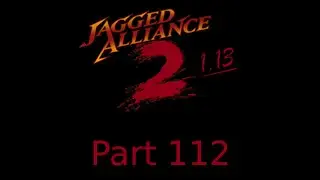 Jagged Alliance 2 