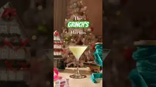The Grinch’s Martini 