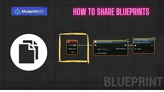 How to... Share Blueprints [blueprintue] 