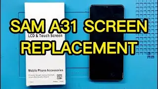 Samsung Galaxy A31 Full Display Replacement (SM-A315F)
