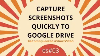 Google Chrome Extension to Save Screenshot to Google Drive | Full Web Page Screen Capture - es#03