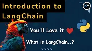 Introduction to LangChain | What is LangChain ? | Framework for Advanced Language Models and AI