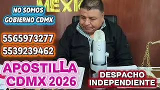 APOSTILLE OF DOCUMENTS FROM CDMX 2026 BIRTH CERTIFICATE MARRIAGE CERTIFICATE CERTIFICATE OF SINGL...